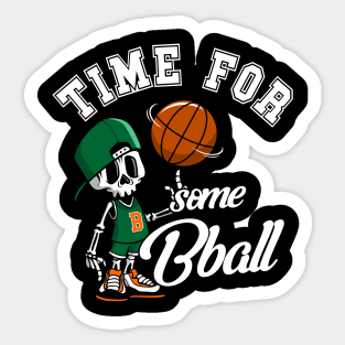 Basketball Skeleton Time for Bball Sticker